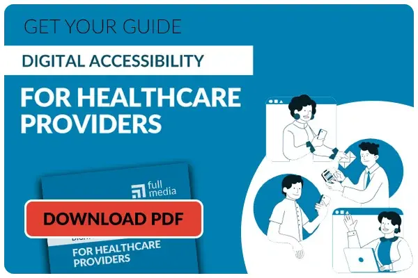 Graphic with text : Get Your Guide, Digital Accessibility for Healthcare Providers