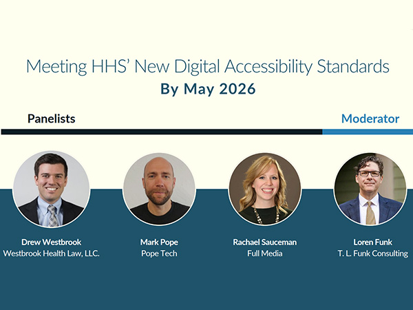 Webinar: Meeting HHS’ New Digital Accessibility Standards by May 2026